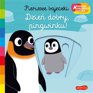 Bild von Dzień dobry pingwinku Akademia mądrego dziecka. Pierwsze bajeczki
