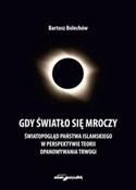 Gdy światł... - Bartosz Bolechów -  polnische Bücher