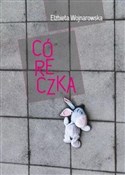 Córeczka - Elżbieta Wojnarowska -  fremdsprachige bücher polnisch 