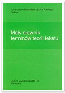 Obrazek Mały słownik terminów teorii tekstu