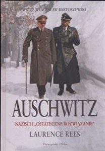 Obrazek Auschwitz Naziści i ostateczne rozwiązanie