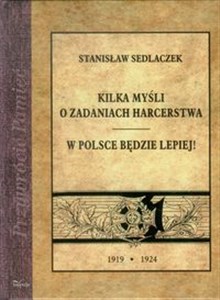 Obrazek Kilka myśli o zadaniach harcerstwa W Polsce będzie lepiej!