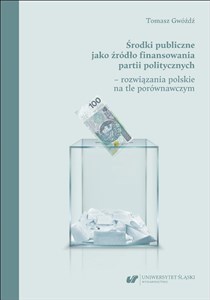 Obrazek Środki publiczne jako źródło finansowania partii..
