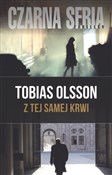 Z tej same... - Tobias Olsson -  polnische Bücher