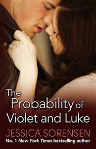 Obrazek The Probability of Violet and Luke (Callie and Kayden, Band 4)