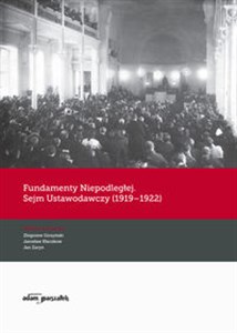 Obrazek Fundamenty Niepodległej. Sejm Ustawodawczy (1919-1922)