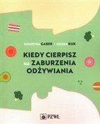 Kiedy cier... - Katarzyna Gaber, Bogna Kuk -  fremdsprachige bücher polnisch 