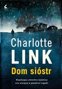 Książka : Dom sióstr... - Charlotte Link