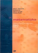 Książka : Matematyka... - Alina Ossowska, Barbara Kot, Marcin Kurczab