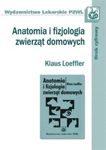 Obrazek Anatomia i fizjologia zwierząt domowych