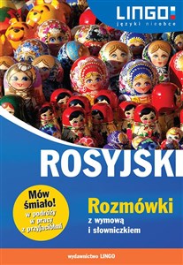 Obrazek Rosyjski Rozmówki z wymową i słowniczkiem Mów śmiało!