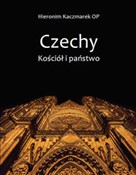 Polska książka : Czechy Koś... - Hieronim Kaczmarek