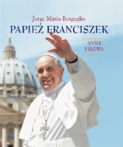 Bild von Papież Franciszek. Myśli i słowa