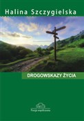 Drogowskaz... - Halina Szczygielska - Ksiegarnia w niemczech