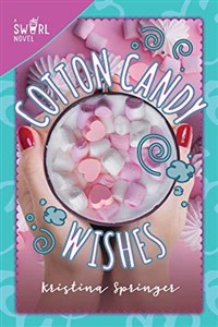 Bild von Cotton Candy Wishes: A Swirl Novel