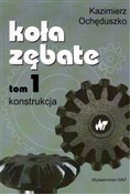 Książka : Koła zębat... - Kazimierz Ochęduszko