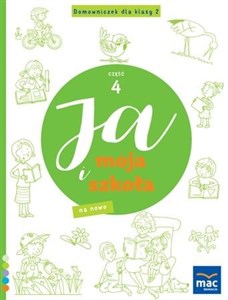 Obrazek Ja i Moja Szkoła na nowo. Domowniczek SP 2 cz.4