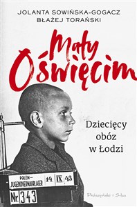 Obrazek Mały Oświęcim Dziecięcy obóz w Łodzi