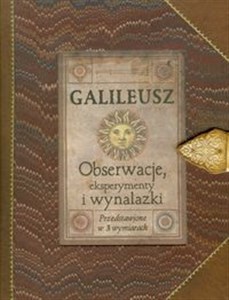 Obrazek Galileusz Obserwacje, eksperymenty i wynalazki