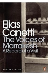 Bild von The Voices of Marrakesh: A Record of a Visit