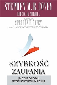 Obrazek Szybkość zaufania Jak dzięki zaufaniu przyspieszyć sukces w biznesie