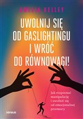 Uwolnij si... - Amelia Kelley - Ksiegarnia w niemczech