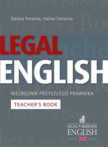 Obrazek Legal English Niezbędnik przyszłego prawnika Teacher’s Book