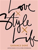 Polska książka : Love Style... - Garance Doré