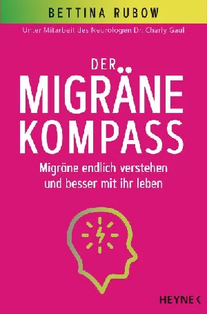 Bild von RUBOW, B: MIGRÄNE-KOMPASS