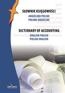 Obrazek Słownik księgowości angielsko-polski polsko-angielski Dictionary of accounting English-Polish Polish-English
