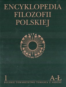 Obrazek Encyklopedia Filozofii Polskiej t.1 A-Ł