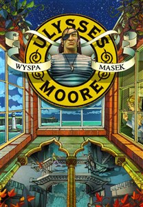 Obrazek Ulysses Moore Tom 4 Wyspa masek