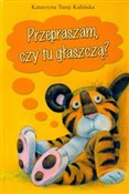 Przeprasza... - Katarzyna Turaj-kalińska -  polnische Bücher