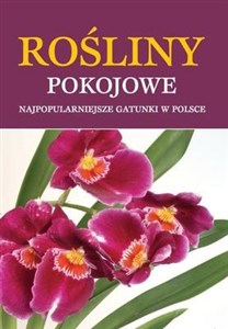 Bild von Rośliny pokojowe Najpopularniejsze gatunki w Polsce