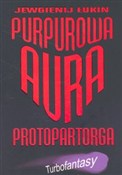 Purpurowa ... - Jewgienij Łukin - buch auf polnisch 