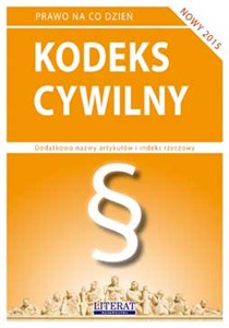 Obrazek Kodeks cywilny Stan prawny na dzień 1 lutego 2015 roku