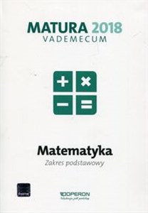 Bild von Matura 2018 Matematyka Vademecum Zakres podstawowy Szkoła ponadgimnazjalna