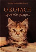 Książka : O kotach o... - Elżbieta Zembrzuska-Piekarek