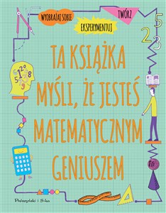 Bild von Ta książka myśli, że jesteś matematycznym geni
