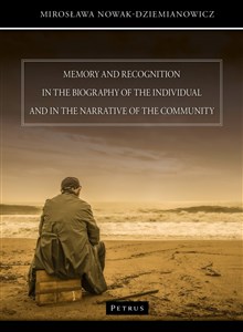Bild von Memory and recognition in the biography of the individual and in the narrative of the community