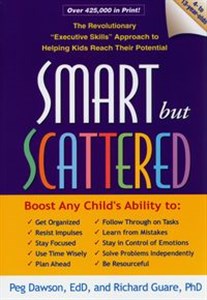 Bild von Smart but Scattered The Revolutionary "Executive Skills" Approach to Helping Kids Reach Their Potential