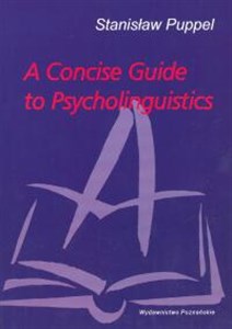 Obrazek A concise guide to psycholinguistic