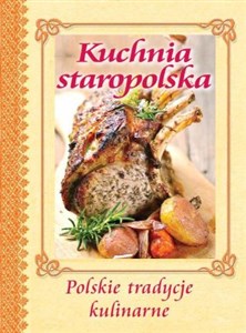Bild von Kuchnia staropolska Polskie tradycje kulinarne