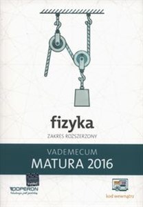 Obrazek Fizyka Matura 2016 Vademecum Zakres rozszerzony
