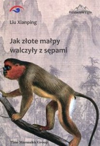 Bild von Jak złote małpy walczyły z sępami