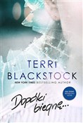 Dopóki bie... - Terri Blackstock -  polnische Bücher