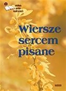 Obrazek Wiersze sercem pisane 12