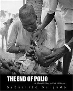 Obrazek The End of Polio : A Global Effort to End a Disease A Global Effort to End a Disease
