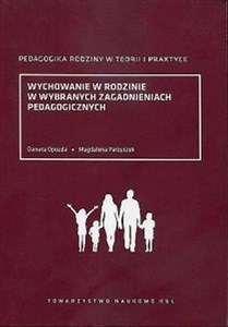 Bild von Wychowanie w rodzinie w wybranych zagadnieniach pedagogicznych