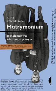 Obrazek Matrymonium O małżeństwie nieromantycznym